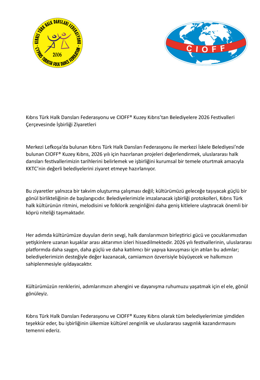 Kıbrıs Türk Halk Dansları Federasyonu ve CIOFF® Kuzey Kıbrıs’tan Belediyelere 2026 Festivalleri Çerçevesinde İşbirliği Ziyaretleri